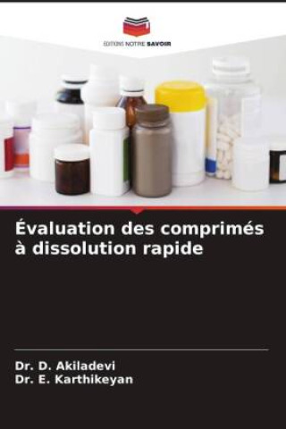 Évaluation des comprimés ? dissolution rapide