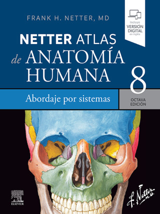 NETTER ATLAS DE ANATOMIA HUMANA ABORDAJE POR SISTEMAS 8a ED (NETTER)(Kniha)