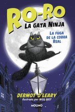 RO RO LA GATA NINJA 1 LA FUGA DE LA COBRA REAL