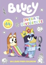 BLUEY JUEGA Y DIVIERTETE UN LIBRO PARA COLOREAR EDICION EN E