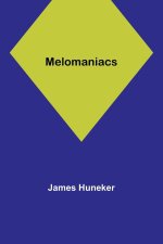 Melomaniacs