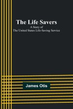 The Life Savers