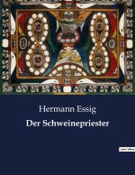 Der Schweinepriester