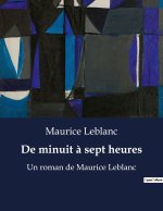 De minuit ? sept heures