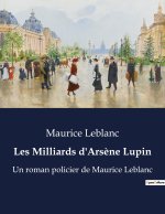 Les Milliards d'Ars?ne Lupin