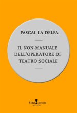 non-manuale dell'operatore di teatro sociale