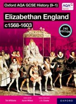 Oxford AQA GCSE History (9-1): Elizabethan England c1568-1603 Student Book Second Edition  (Paperback)