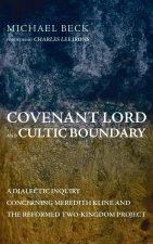 Covenant Lord and Cultic Boundary
