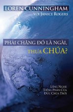 Ph?i ch?ng ?ó l? Ng?i, th?a Chúa?