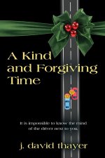 A Kind and Forgiving Time