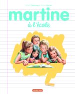MARTINE, LES EDITIONS SPECIALES -MARTINE A L'ECOLE