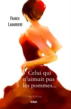 Celui qui n'aimait pas les pommes...
