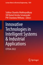Innovative Technologies in Intelligent Systems & Industrial Applications