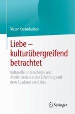 Liebe - kulturübergreifend betrachtet