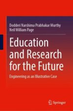 Education and Research for the Future