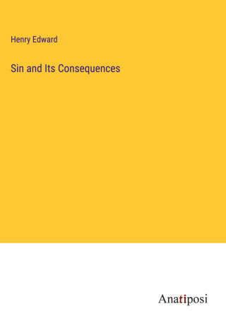 Sin and Its Consequences