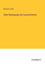 Ueber Bedingungen der Kunstschönheit