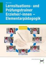 Lernsituations- und Prüfungstrainer Erzieher/-innen - Elementarpädagogik, m. 1 Buch, m. 1 Online-Zugang