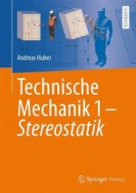 Technische Mechanik 1 - Stereostatik