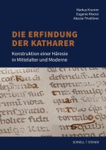 Die Erfindung der Katharer