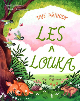 Taje pďż˝ďż˝rody: Les a louka