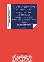 Reformas y continuidad en la regulación de las sociedades no cotizadas