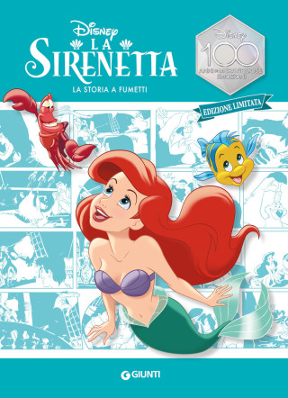 Sirenetta. La storia a fumetti. Ediz. limitata