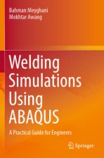 Welding Simulations Using ABAQUS