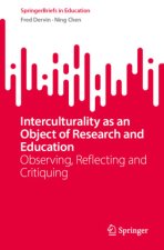 Interculturality as an Object of Research and Education