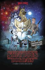 Stray Dogs - Couverture Stranger Things - COMPTE FERME