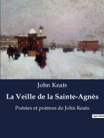 La Veille de la Sainte-Agn?s