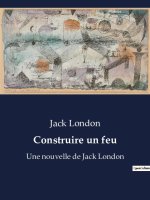 Construire un feu