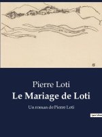 Le Mariage de Loti