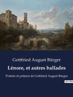 Lénore, et autres ballades
