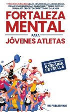 Fortaleza Mental para  Jóvenes Atletas