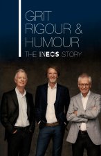 Grit, Rigour and Humour