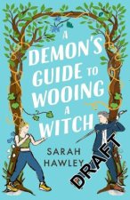 Demon's Guide to Wooing a Witch