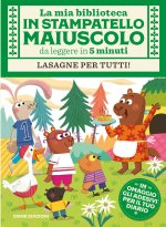 Lasagne per tutti! Con adesivi. Stampatello maiuscolo