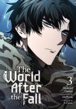 World After the Fall, Vol. 3