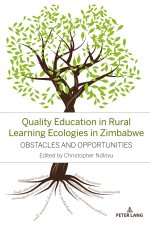 Quality Education in Rural Learning Ecologies in Zimbabwe