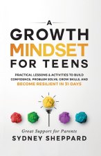 A Growth Mindset for Teens