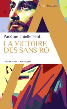 La  victoire des Sans Roi