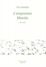 L'empreinte Matala