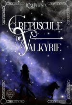 Au Crépuscule de la Valkyrie