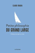 Petite philosophie du grand large