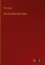 Get Thee Behind Me, Satan!