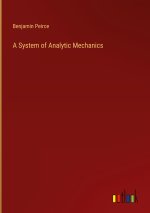 A System of Analytic Mechanics