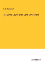 The Divine Liturgy of St. John Chrysostom