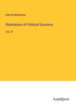 Illustrations of Political Economy