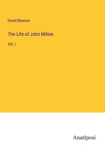 The Life of John Milton